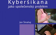 Nový knižní přírůstek! - Kyberšikana jako společenský problém
